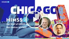 HIMSS President and CEO Hal Wolf and Clalit Chief Innovation Officer Ran Balicer HIMSS President and CEO Hal Wolf and Clalit Chief Innovation Officer Ran Balicer
